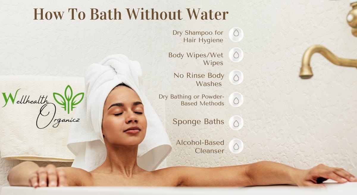 How To Bath Without Water