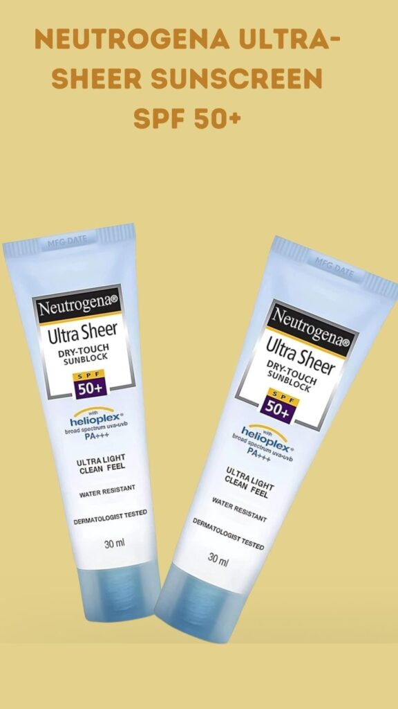 Neutrogena ultra-sheer sunscreen SPF 50+